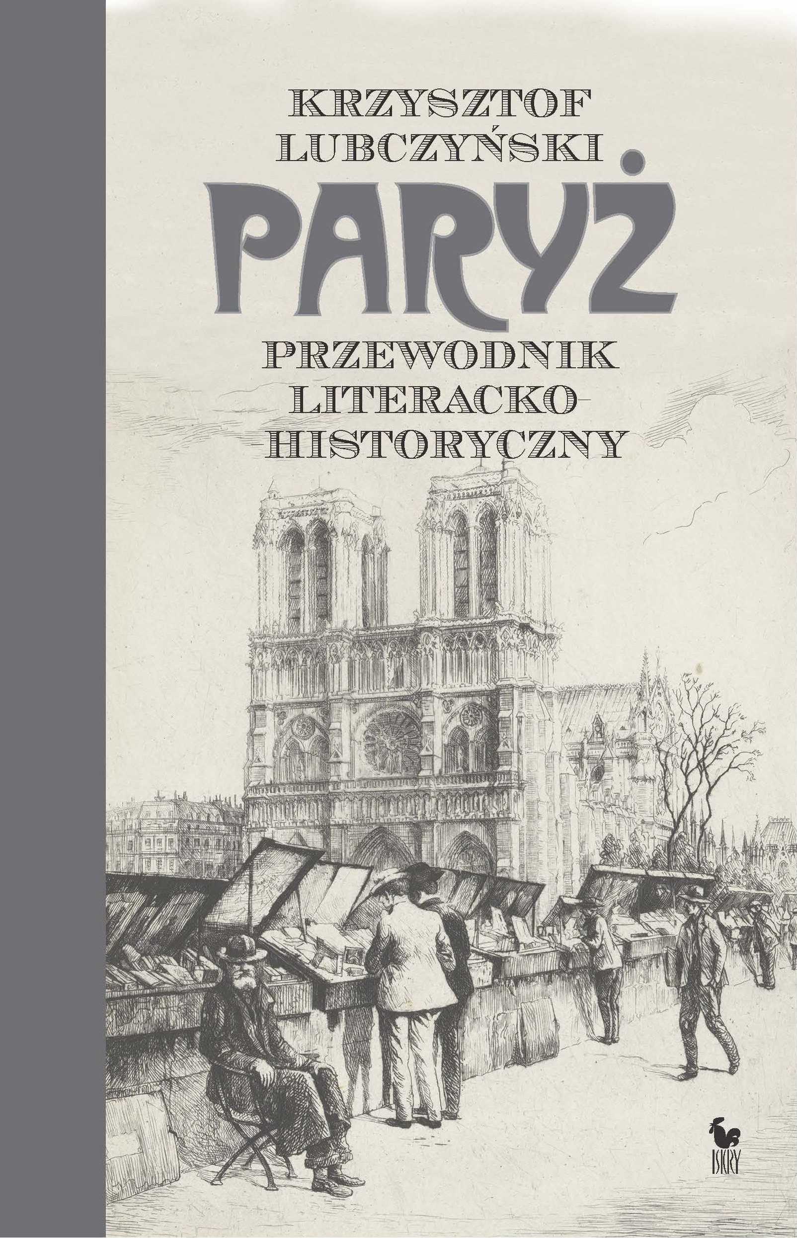 Paryż. Przewodnik literacko–historyczny — okładka e-booka