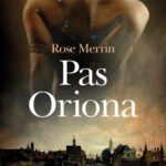 Tytuł: Pas Oriona
Autor: Rose Merrin
Wydawnictwo: Videograf
Formaty: MOBI, EPUB