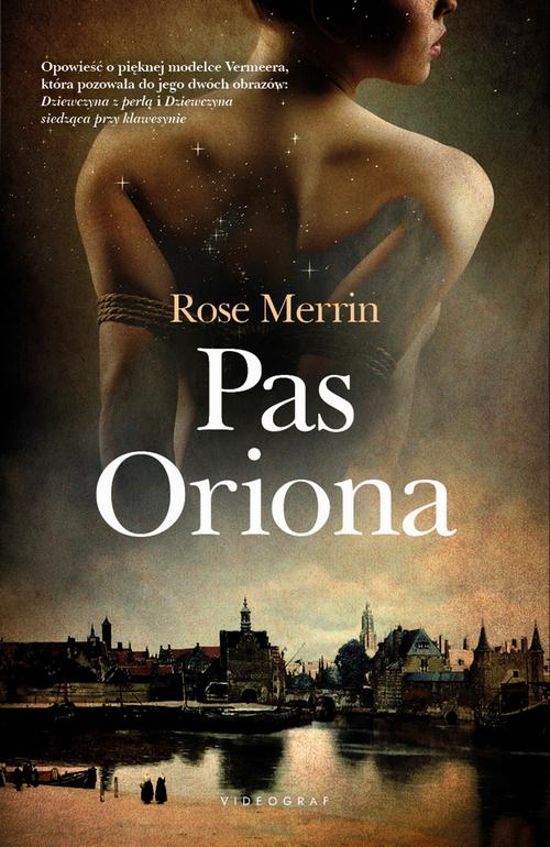 Tytuł: Pas Oriona
Autor: Rose Merrin
Wydawnictwo: Videograf
Formaty: MOBI, EPUB