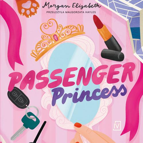 Tytuł: Passenger Princess
Autor: Morgan Elizabeth
Wydawnictwo: Czwarta Strona
Formaty: MP3