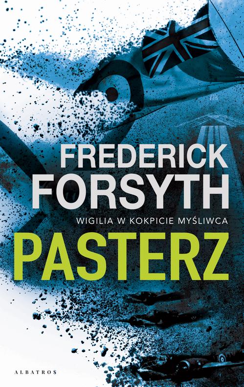 Tytuł: Pasterz
Autor: Frederick Forsyth
Wydawnictwo: Albatros
Formaty: MOBI, EPUB