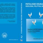 Patologie edukacji: ideologia, polityka, biurokracja t.2 — okładka e-booka