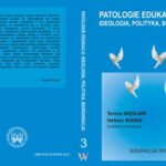 Patologie edukacji: ideologia, polityka, biurokracja t.3 — okładka e-booka