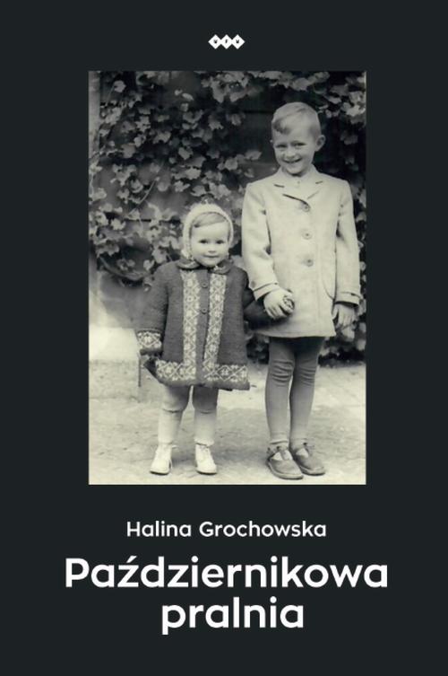 Tytuł: Październikowa pralnia
Autor: Halina Grochowska
Wydawnictwo: Warszawska Firma Wydawnicza
Formaty: EPUB