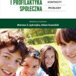 Tytuł: Pedagogika i profilaktyka społeczna. Nowe wyzwania, konteksty, problemy
Autor: Mariusz Z. Jędrzejko, Adam Szwedzik
Wydawnictwo: Aspra
Formaty: PDF