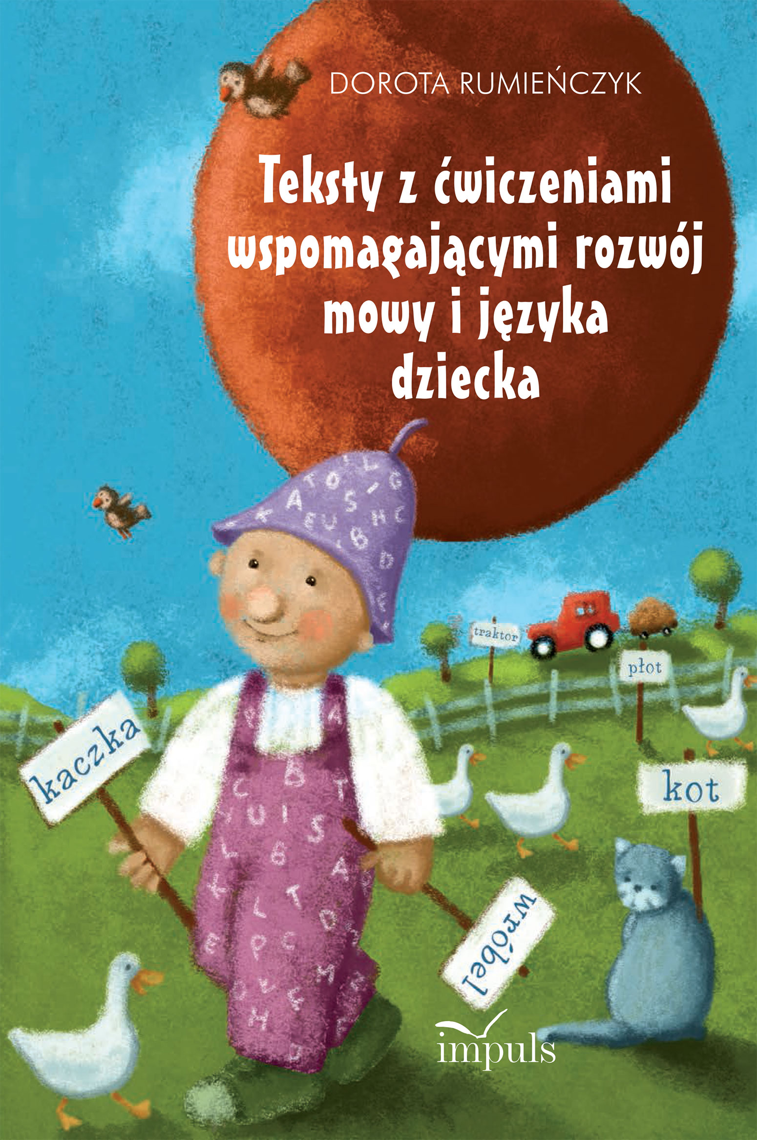 pedagogika. Teksty z ćwiczeniami wspomagającymi rozwój mowy i języka dziecka — okładka e-booka