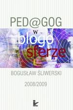 Tytuł: Ped@gog w blogosferze - II
Autor: Bogusław Śliwerski
Wydawnictwo: Impuls
Formaty: PDF