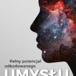 Pełny potencjał odkodowanego umysłu — okładka e-booka