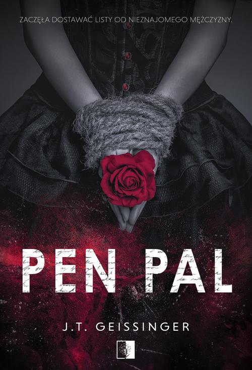 Tytuł: Pen Pal
Autor: J.T. Geissinger
Wydawnictwo: NieZwykłe Zagraniczne
Formaty: EPUB, MOBI
