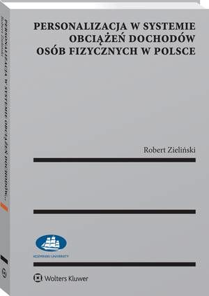 Personalizacja w systemie obciążeń dochodów osób fizycznych w Polsce — okładka