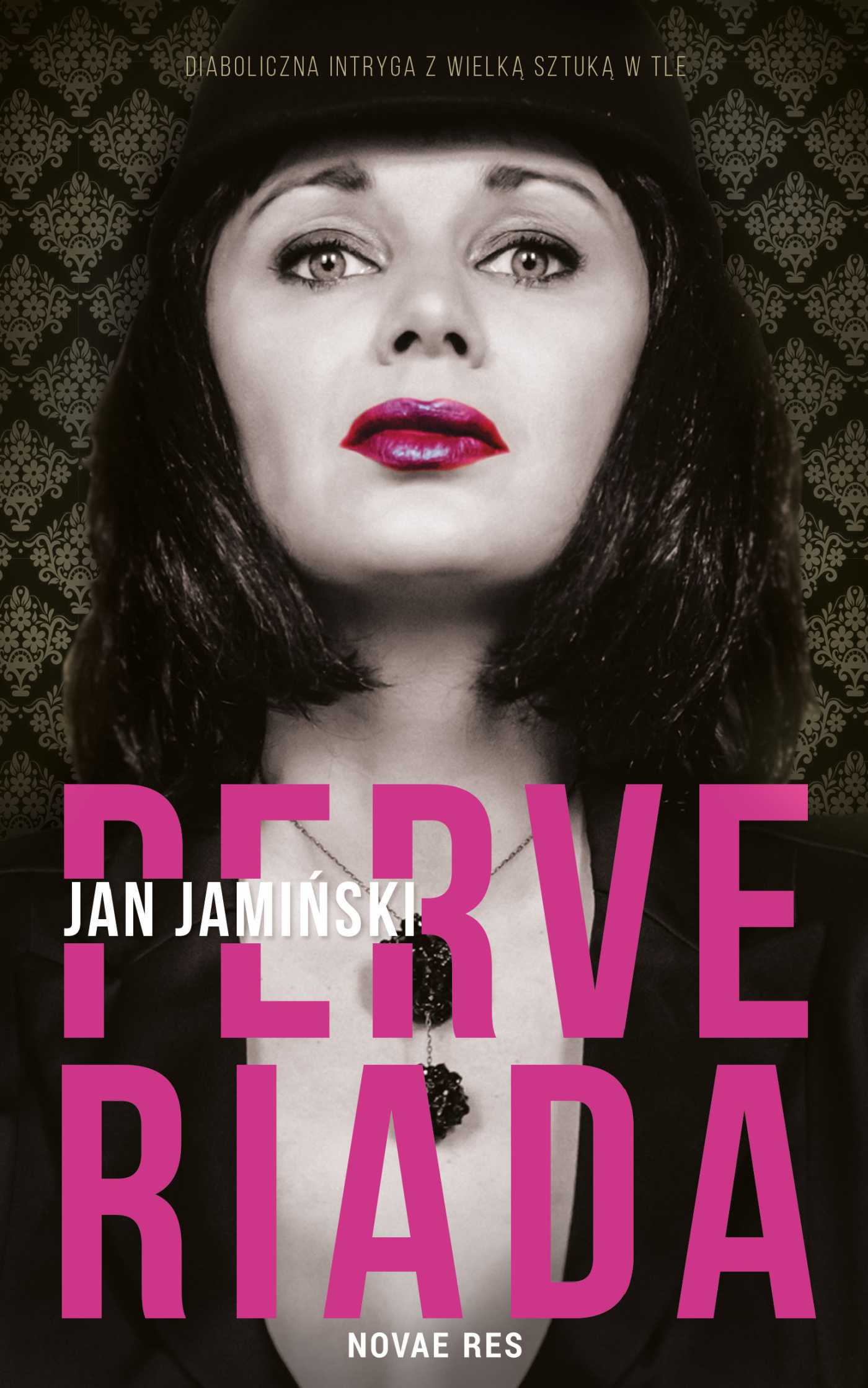 Tytuł: Perveriada
Autor: Jan Jamiński
Wydawnictwo: Novae Res
Formaty: EPUB