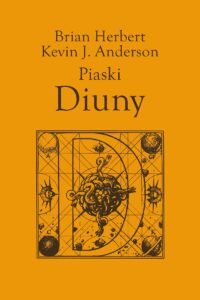 Tytuł: Piaski Diuny
Autor: Brian Herbert, Kevin J. Anderson
Wydawnictwo: REBIS
Formaty: EPUB, MOBI