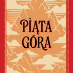 Tytuł: Piąta góra
Autor: Paulo Coelho
Wydawnictwo: Drzewo Babel
Formaty: EPUB, MOBI