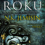 Tytuł: Piąta pora roku
Autor: N.K. Jemisin
Wydawnictwo: Wydawnictwo Sine Qua Non
Formaty: EPUB, MOBI
