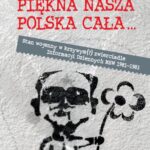 Tytuł: Piękna nasza Polska cała...
Autor: Tytus Jaskułowski
Wydawnictwo: Wydawnictwa Uniwersytetu Warszawskiego
Formaty: PDF, EPUB, MOBI