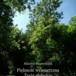 Tytuł: Piękność wewnętrzna i Życie głębokie
Autor: Maurice Maeterlinck
Wydawnictwo: Armoryka
Formaty: MOBI, EPUB