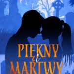 Piękny i martwy — okładka e-booka