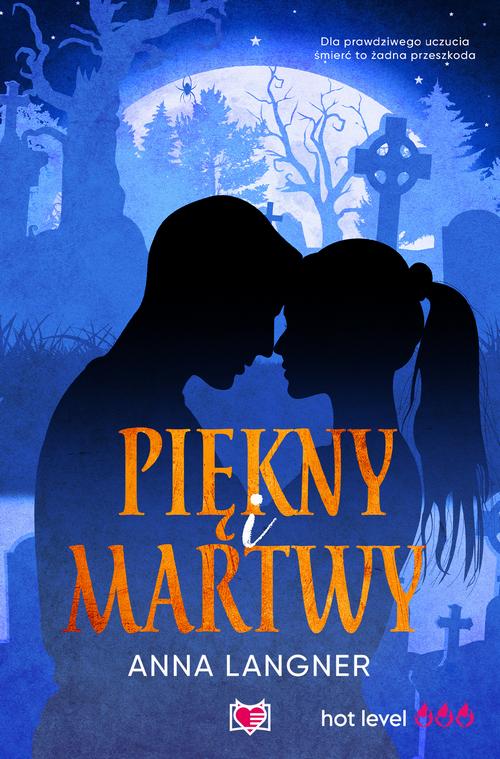Tytuł: Piękny i martwy
Autor: Anna Langner
Wydawnictwo: Niegrzeczne książki
Formaty: MOBI, EPUB