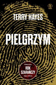 Tytuł: Pielgrzym
Autor: Terry Hayes
Wydawnictwo: REBIS
Formaty: EPUB, MOBI