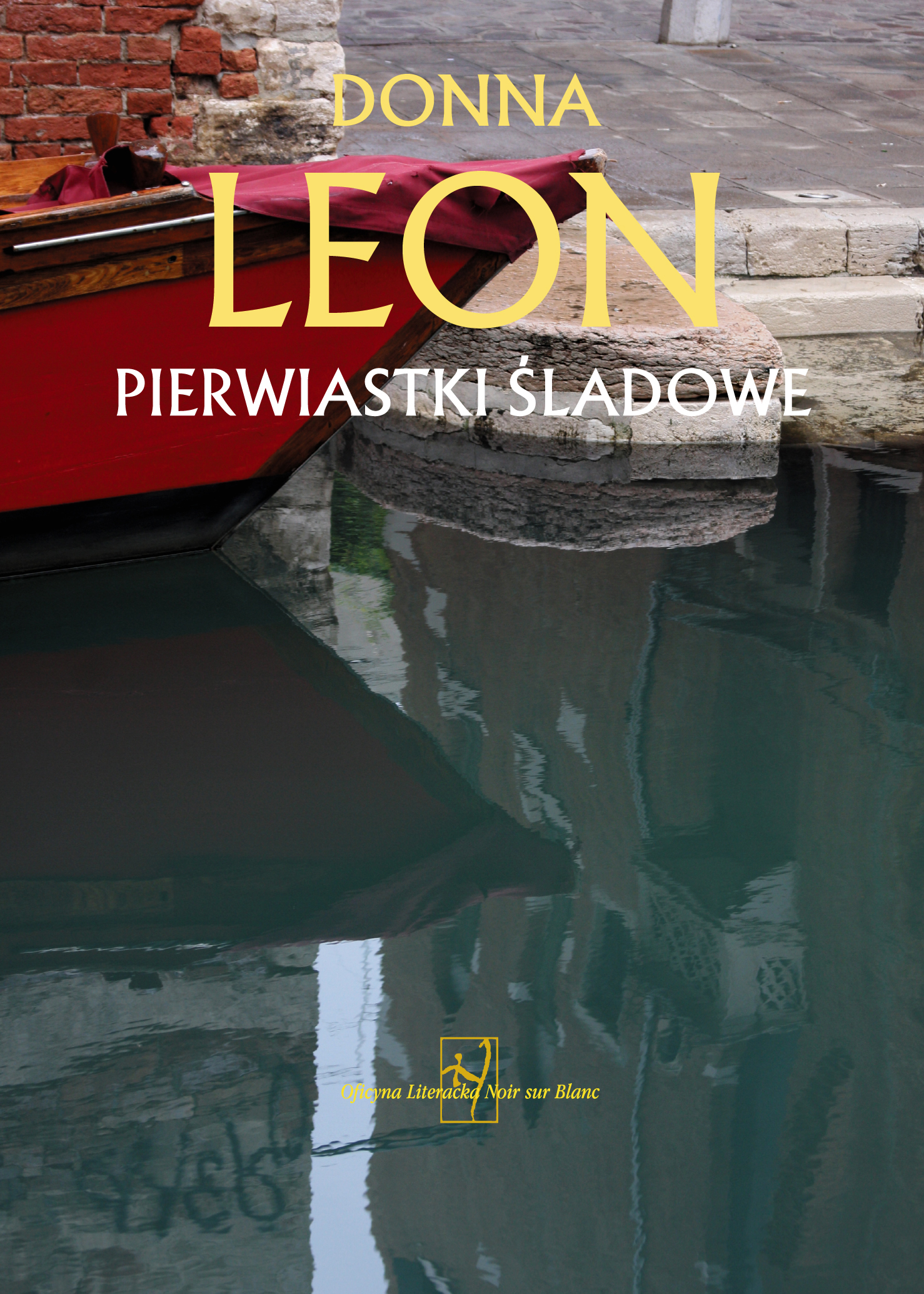 Tytuł: Pierwiastki śladowe
Autor: Donna Leon
Wydawnictwo: Noir sur Blanc
Formaty: EPUB, MOBI