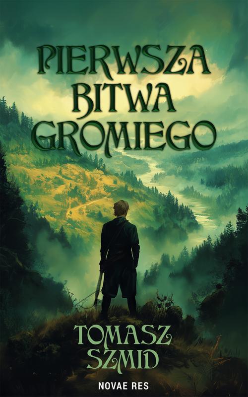 Pierwsza bitwa Gromiego — okładka