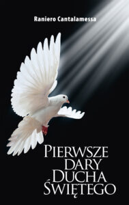 Tytuł: Pierwsze Dary Ducha Świętego. Rozważania na temat VIII rozdziału Listu do Rzymian
Autor: Raniero Cantalamessa
Wydawnictwo: Bernardinum
Formaty: EPUB, MOBI