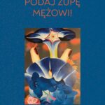 Tytuł: Pierwszemu podaj zupę mężowi!
Autor: Marzena Ercolani
Wydawnictwo: Warszawska Firma Wydawnicza
Formaty: EPUB