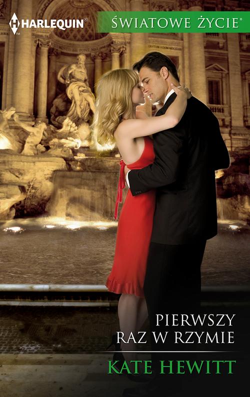 Tytuł: Pierwszy raz w Rzymie
Autor: Kate Hewitt
Wydawnictwo: Harlequin
Formaty: EPUB, MOBI