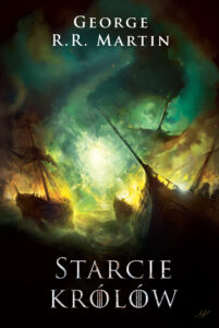 Tytuł: Pieśń Lodu i Ognia. (#2). Starcie Królów
Autor: George R.R. Martin
Wydawnictwo: Zysk i S-ka
Formaty: EPUB, MOBI