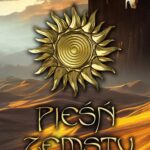 Tytuł: Pieśń zemsty Ostrze Erkal Tom 2
Autor: Grzegorz Wielgus
Wydawnictwo: Initium
Formaty: EPUB, MOBI