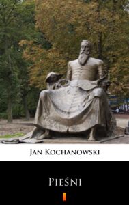 Tytuł: Pieśni
Autor: Jan Kochanowski
Wydawnictwo: KtoCzyta.pl
Formaty: EPUB, MOBI