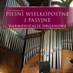 Tytuł: Pieśni wielkopostne i pasyjne - Harmonizacje organowe
Autor: Paweł Piotrowski
Wydawnictwo: Petrus
Formaty: PDF