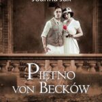 Tytuł: Piętno von Becków
Autor: Joanna Jax
Wydawnictwo: Storybox
Formaty: MP3