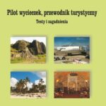 Tytuł: Pilot wycieczek, przewodnik turystyczny. Testy i zagadnienia
Autor: Aneta Marek
Wydawnictwo: Uniwersytet Pomorski w Słupsku
Formaty: PDF