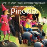 Tytuł: Pinokio
Autor: Carlo Collodi, Lewandowski Łukasz, Teatr Polskiego Radia w Warszawie
Wydawnictwo: Siedmioróg
Formaty: MP3