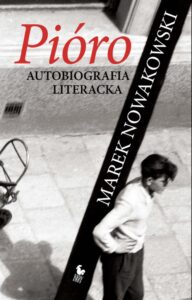 Pióro. Autobiografia literacka — okładka e-booka