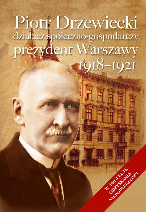 Tytuł: Piotr Drzewiecki
Autor: Elżbieta Wodzyńska
Wydawnictwo: Aspra
Formaty: PDF