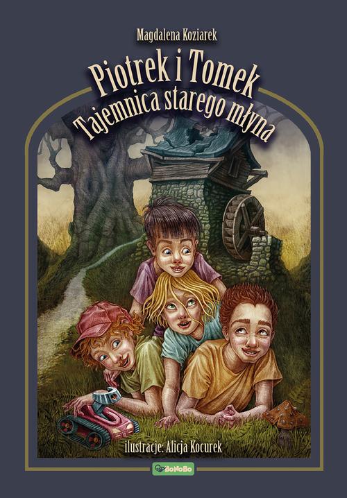 Tytuł: Piotrek i Tomek. Tajemnica starego młyna
Autor: Magdalena Koziarek
Wydawnictwo: Bonobo
Formaty: MOBI, EPUB