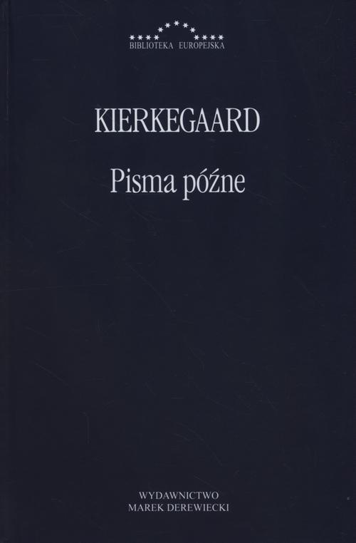 Tytuł: Pisma późne
Autor: Søren Kierkegaard
Wydawnictwo: Marek Derewiecki
Formaty: PDF