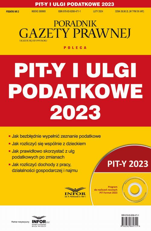 Tytuł: Pity i ulgi podatkowe 2023 Podatki 2/2024
Autor: Grzegorz Ziółkowski
Wydawnictwo: Infor
Formaty: PDF