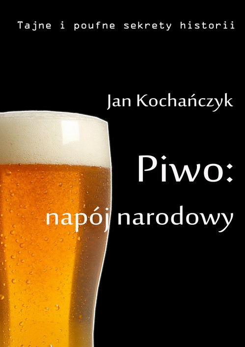 Piwo: napój narodowy — okładka e-booka