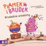 Tytuł: Plamek i Brudek. Brudaśne urodziny
Autor: Jelena Pervan
Wydawnictwo: Zielona Sowa
Formaty: MP3