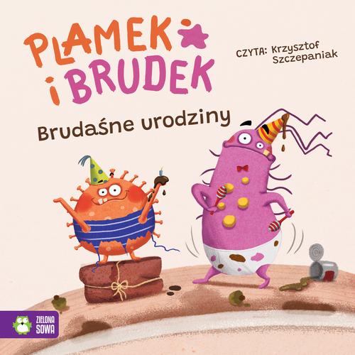 Tytuł: Plamek i Brudek. Brudaśne urodziny
Autor: Jelena Pervan
Wydawnictwo: Zielona Sowa
Formaty: MP3