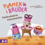 Tytuł: Plamek i Brudek. Paskudaśna nocowanka
Autor: Jelena Pervan
Wydawnictwo: Zielona Sowa
Formaty: MP3