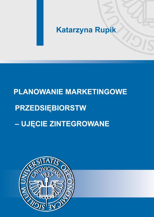Tytuł: Planowanie marketingowe przedsiębiorstw - ujęcie zintegrowane
Autor: Katarzyna Rupik
Wydawnictwo: Wydawnictwo Uniwersytetu Ekonomicznego w Katowicach
Formaty: PDF