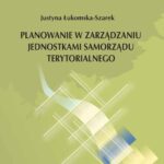 Planowanie w zarządzaniu jednostkami samorządu terytorialnego — okładka e-booka