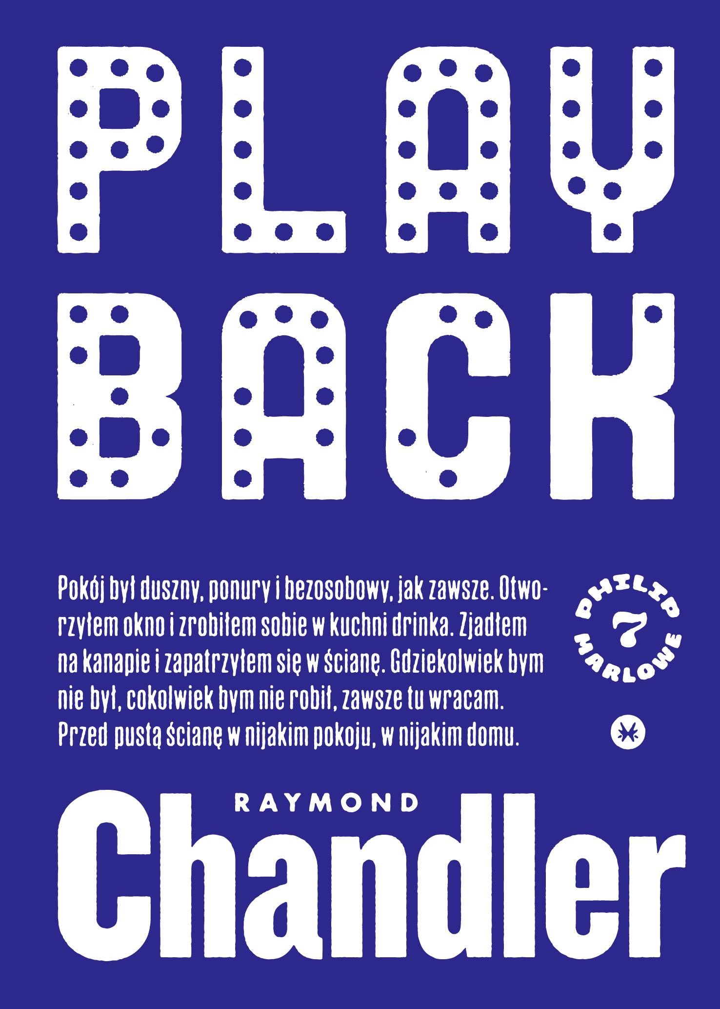 Tytuł: Playback
Autor: Raymond Chandler
Wydawnictwo: Karakter
Formaty: EPUB, MOBI