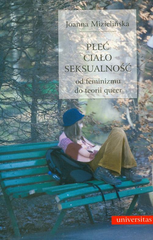 Płeć ciało seksualność Od feminizmu do teorii queer — okładka