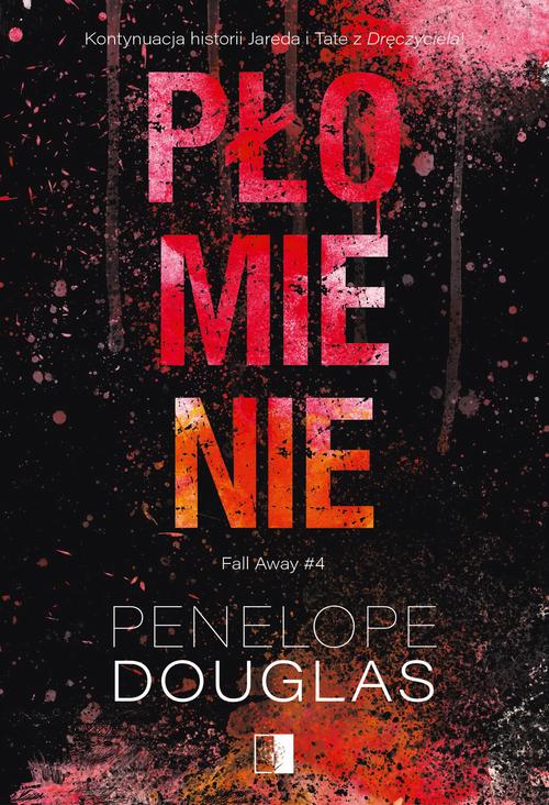 Tytuł: Płomienie
Autor: Penelope Douglas
Wydawnictwo: NieZwykłe Zagraniczne
Formaty: EPUB, MOBI