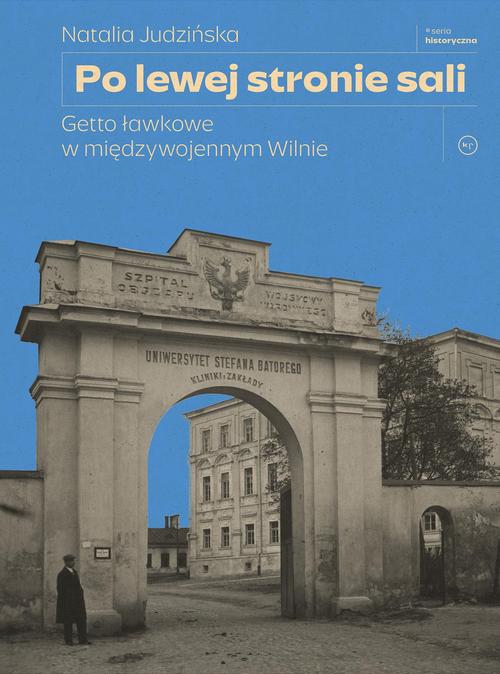 Tytuł: Po lewej stronie sali
Autor: Natalia Judzińska
Wydawnictwo: Wydawnictwo Krytyki Politycznej
Formaty: MOBI, EPUB